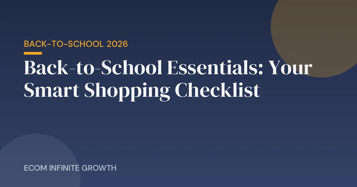 Back to school essentials 2026 shopping checklist featured image