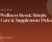 Fall wellness essentials 2026 self care featured image